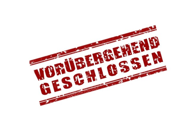 Bild mit Text -vorübergehend geschlossen-